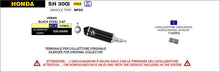 Load image into Gallery viewer,  Arrow Motorcycle Exhaust - Honda SH300i ABS: 2016 - 2020
