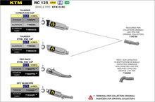 Load image into Gallery viewer, Arrow Motorcycle Exhaust - KTM RC125: 2017 - 2020